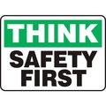 Accuform Accuform Think Sign, Safety First, 14inW x 10inH, Plastic MGNF940VP